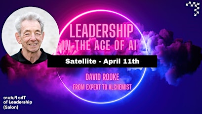 Future of Leadership - Satellite (David Rooke)