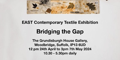 EAST - Contemporary Textile Art Exhibition primary image