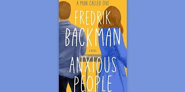 May Ladies Book Club - Anxious People by Fredrik Backman