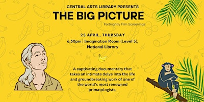 Image principale de The Big Picture- Monthly Movie Screenings (25 April) | Central Arts Library