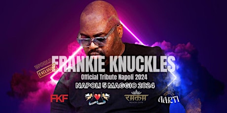 Frankie Knuckles official tribute