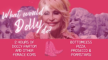 Imagem principal do evento What Would Dolly Do? Bottomless Drag Brunch