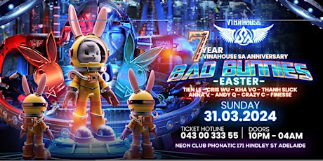 VINAHOUSE SA 7th Anniversary - BAD BUNNIES EASTER SUNDAY LONGWEEKEND