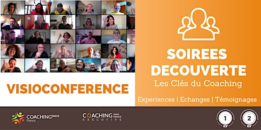 Hauptbild für Soirée découverte en visioconférence "Les Clés du Coaching"