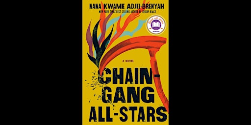 Imagem principal do evento April Ladies Book Club - Chain-Gang All-Stars by Nana Kwame Adjei-Brenyah