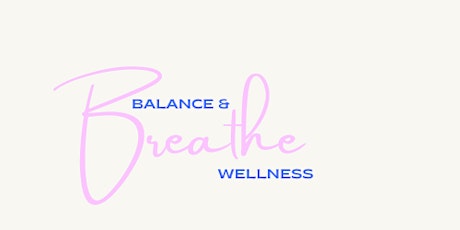 Balance Breathe Breath Workshop