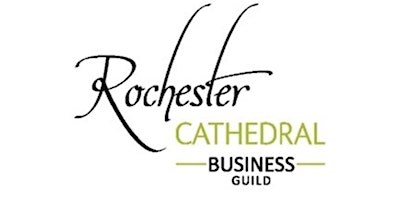 Imagen principal de Rochester Cathedral Business Guild Breakfast - Sponsored by Lukehurst