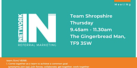 NetworkIN Team Shropshire Fortnightly Meeting