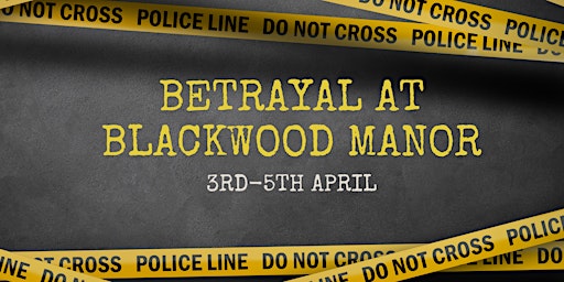 Betrayal at Blackwood Manor Escape Room primary image