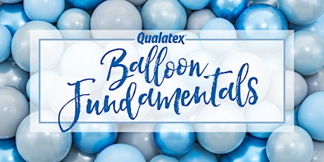 Qualatex Fundamentals - Bishop's Stortford