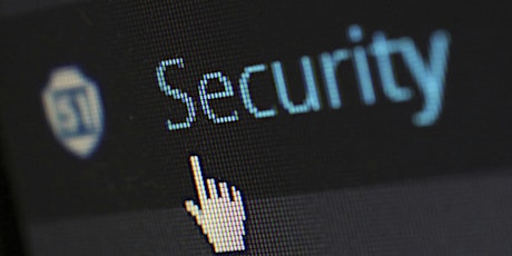 Cyber Security for You and Your Business Workshop