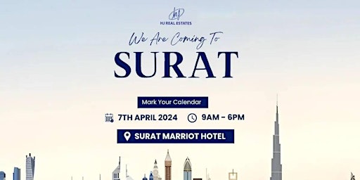 Upcoming Dubai Real Estate Event in Surat  primärbild