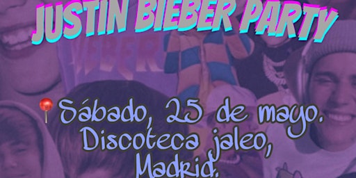 Imagen principal de Justin Bieber Party