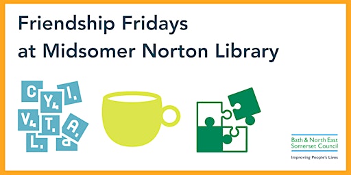 Primaire afbeelding van Friendship Fridays at Midsomer Norton Library