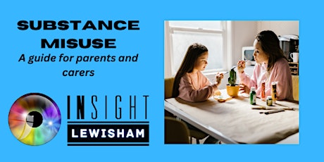Substance misuse - A guide for parents