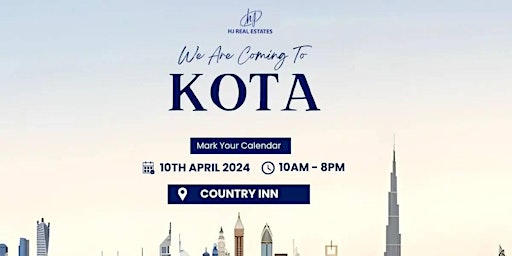Imagen principal de Upcoming Dubai Real Estate Event in Kota