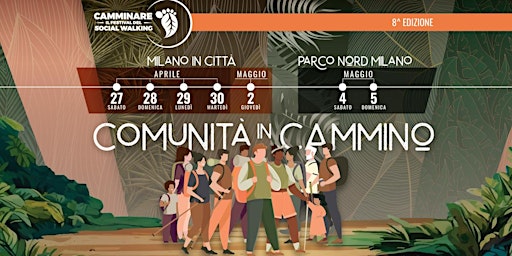 Primaire afbeelding van Visita con audioguida c/o CAMMINARE. IL FESTIVAL DEL SOCIAL WALKING