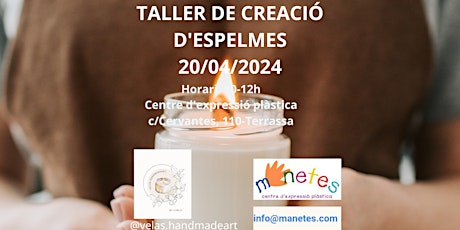 Taller de creació artesanal de veles aromàtiques