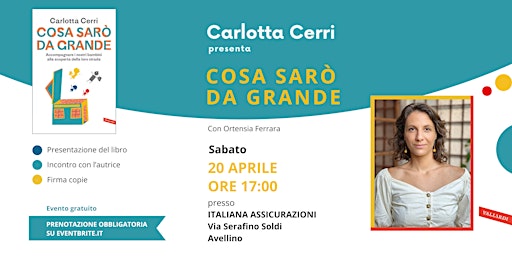 Primaire afbeelding van Carlotta Cerri ad Avellino - Presentazione del libro "Cosa sarò da grande"