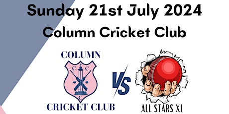 Column CC vs All Star XI Cricket Match (12pm start)