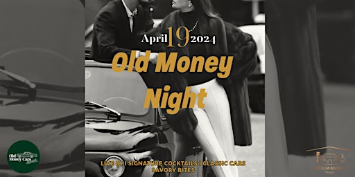 Old Money Night primary image