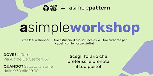 A Simple Workshop - Cuci il tuo accessorio con Sofia e Federica primary image