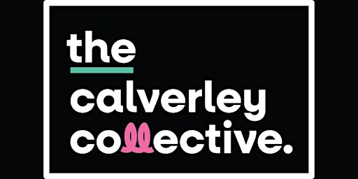 Hauptbild für The Calverley Collective Networking Event