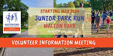 Image principale de Dungarvan Junior Park Run Volunteer Evening - Tuesday 16/4/24