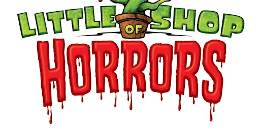 Hauptbild für Little Shop of Horrors