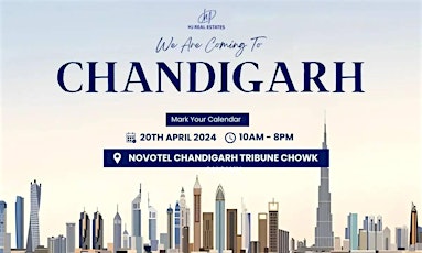 Upcoming Dubai Real Estate Exhibition in Chandigarh