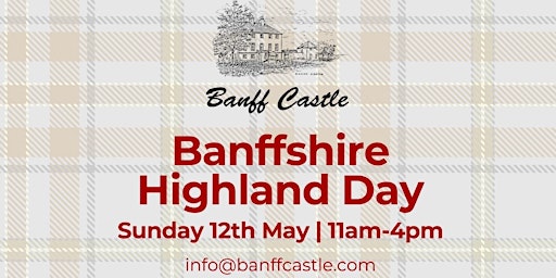 Banffshire Highland Day at Banff Castle primary image