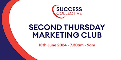 Second Thursday Marketing Club primary image