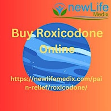 Buy Roxicodone Online | Best  Affordable Price