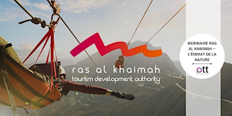 Webinaire Ras Al Khaimah – L’Émirat de la Nature