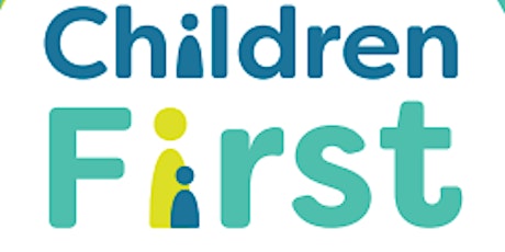 Hauptbild für Children First -  Child Safeguarding Awareness Training for Organisations