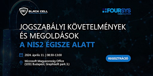 Imagem principal do evento Jogszabályi követelmények és megoldások a NIS2 égisze alatt