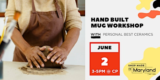 Hand Built Mug Workshop w/Personal Best Ceramics