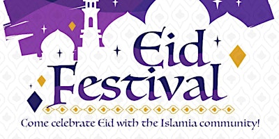 Primaire afbeelding van Islamia Community Eid Festival