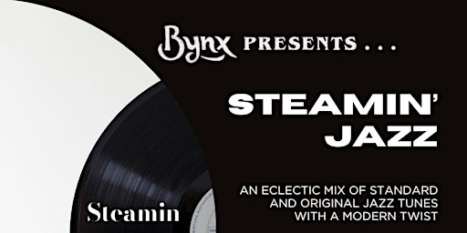 Imagen principal de Steamin' @ Bynx Cafe