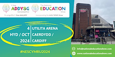 Image principale de National Education Show - Cardiff 4th October 2024 - Utilita Arena!!