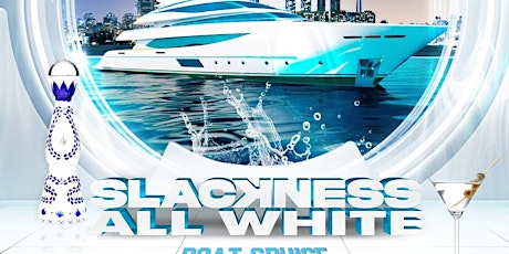 SLACꓘNESS ALL WHITE  BOAT CRUISE primary image