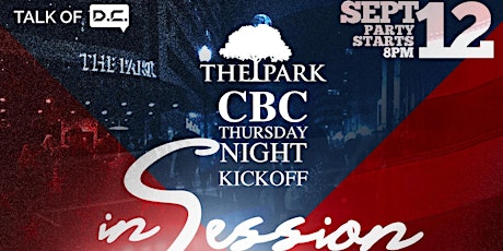 CBC Thursday Night Kickoff at The Park with Talk Of DC!