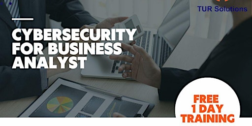 Primaire afbeelding van Cybersecurity for Business Analyst