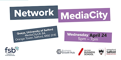 Imagem principal do evento Network Media City with the FSB and Salford Business School