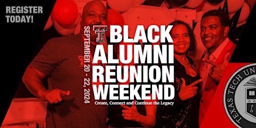 Imagem principal do evento 2024 Texas Tech Black Alumni Reunion Weekend