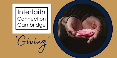 Interfaith Connection Cambridge: 'Giving' primary image