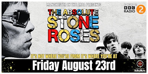 Imagem principal do evento The Absolute Stone Roses (Tribute) LIVE at The Lodge Bridlington
