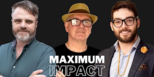 Imagem principal de Maximum Impact - Damien Richardson + The Guy in the Hat