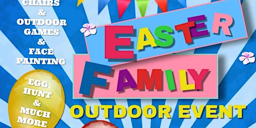 Imagem principal do evento Easter Family Outdoor Event