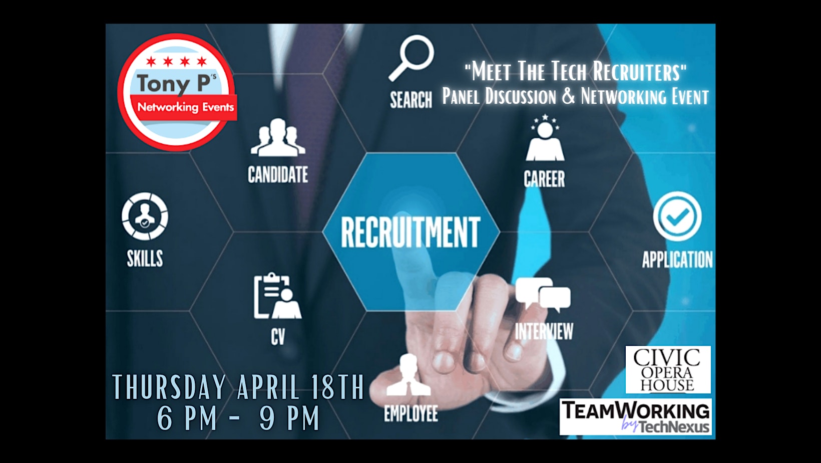 “Meet The Tech Recruiters” Panel Discussion & Networking Event:  April 18th
